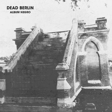 El album negro by Dead Berlin - album cover