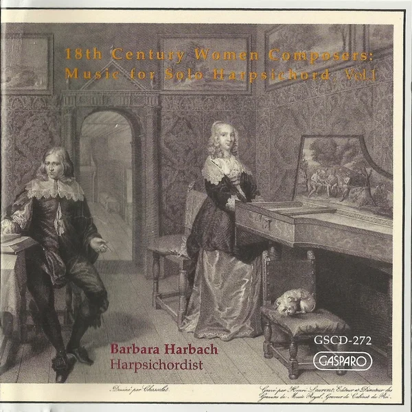 18th Century Women Composers: Music for Solo Harpsichord, Vol. 1