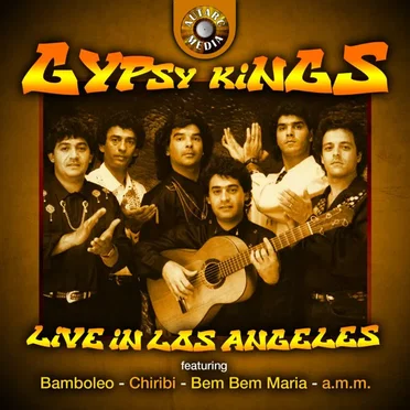 Gipsy Kings Live in Los Angeles