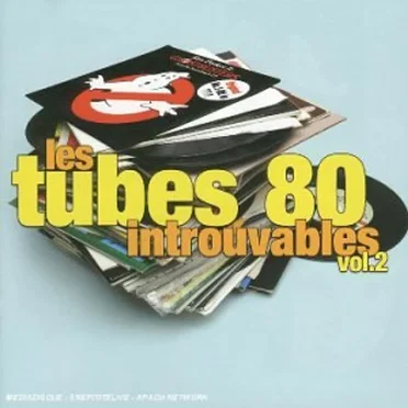 Les tubes 80 introuvables, Volume 2 by Various Artists - album cover