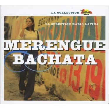 La sélection Radio Latina : Merengue bachata by Various Artists - album cover