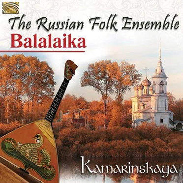 Kamarinskaya by Russian Balalaika Folk Music Ensemble - album cover