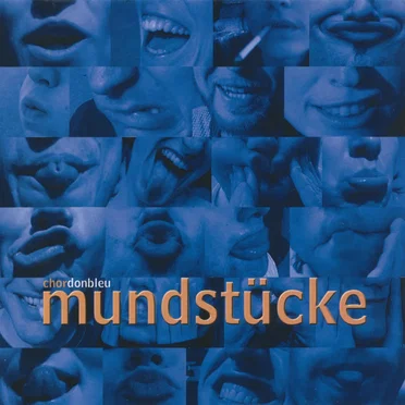 Mundstücke by Chordonbleu - album cover