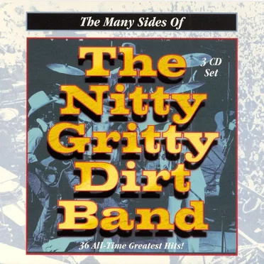 The Many Sides of the Nitty Gritty Dirt Band