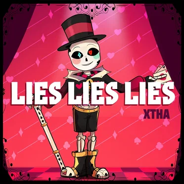 Lies, Lies, Lies (Chancetale Song)