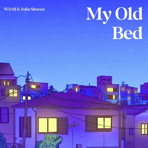My Old Bed