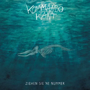 Ziehen Sie 'ne Nummer by Kommando Kant - album cover
