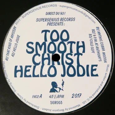Hello Jodie by Too Smooth Christ - album cover