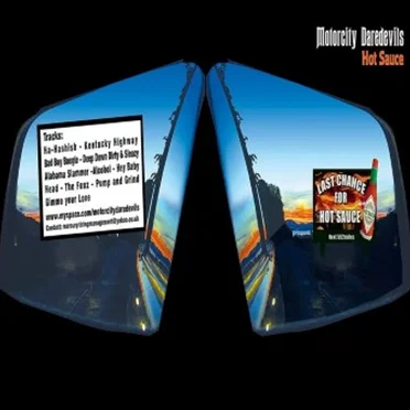 Hot Sauce by Motorcity Daredevils - album cover