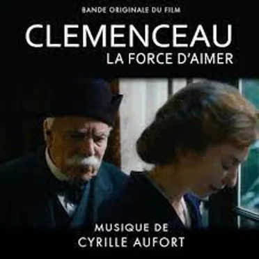 Clémenceau, la force d'aimer