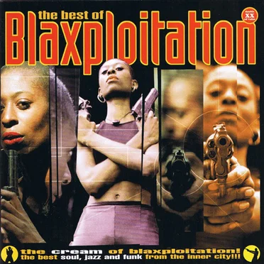 The Best of Blaxploitation by Various Artists - album cover