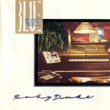 Blue Eyed Soul by Roby Duke - album cover
