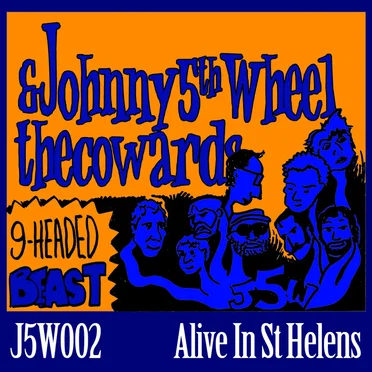 AliveInStHelens by Johnny5thWheel&thecowards - album cover