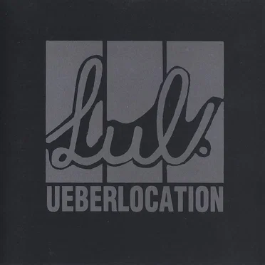Ueberlocation by Lul - album cover