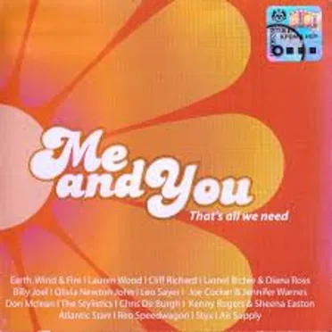 Me and You... That's All We Need by Various Artists - album cover