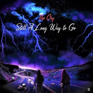 Still a Long Way to Go. by The Org - album cover