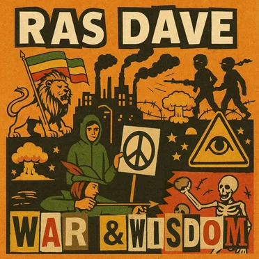 War & Wisdom by Ras Dave - album cover