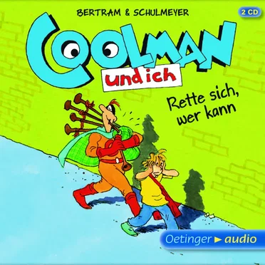 Coolman und ich: Rette sich, wer kann by Bertram - album cover