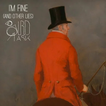 I’m Fine (and Other Lies)