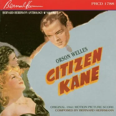 Citizen Kane: Music From the 1941 Motion Picture Score