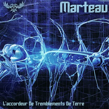 L'accordeur de tremblements de terre by Marteau - album cover