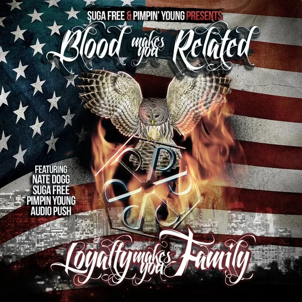 Blood Makes You Related, Loyalty Makes You Family