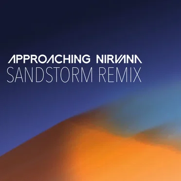 Sandstorm (Approaching Nirvana 2015 remix)