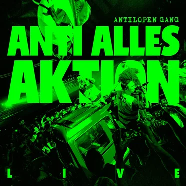 Anti Alles Aktion LIVE