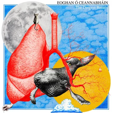 The Deepest Breath by Eoghan Ó Ceannabháin - album cover