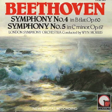 Symphony no. 4 in B-flat major, op. 60 / Symphony no. 5 in C minor, op. 67