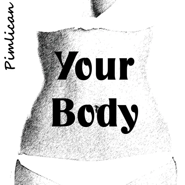 Your Body
