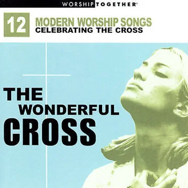 The Wonderful Cross by Various Artists - album cover