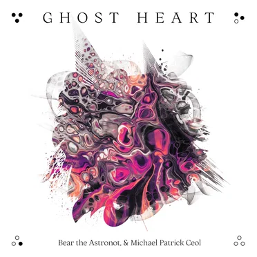Ghost Heart by Bear the Astronot - album cover