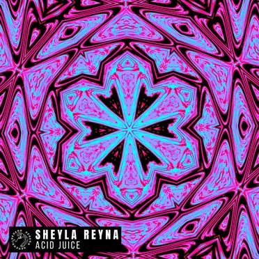 Acid Juice by Sheyla Reyna - album cover