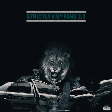 Strictly for My Fans 2.0