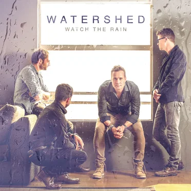 Watch the Rain by Watershed - album cover