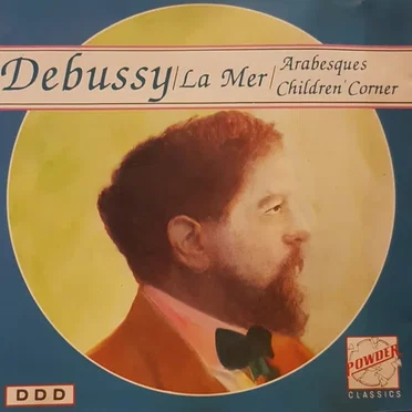 La Mer / Arabesques / Children’ Corner