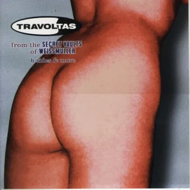 From the Secret Vaults of Weismuller by Travoltas - album cover