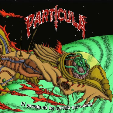 El pasado no ha servido para nada by Particula - album cover
