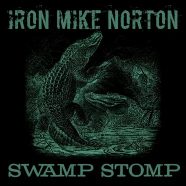 Swamp Stomp by Iron Mike Norton - album cover