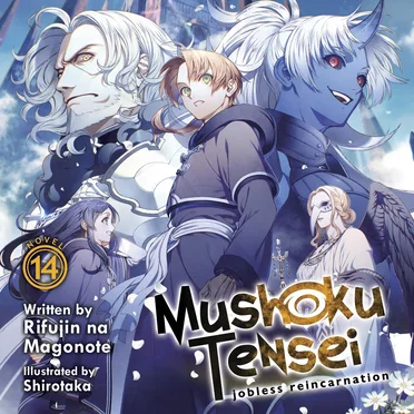 Mushoku Tensei: Jobless Reincarnation, Novel 14 by Rifujin na Magonote - album cover