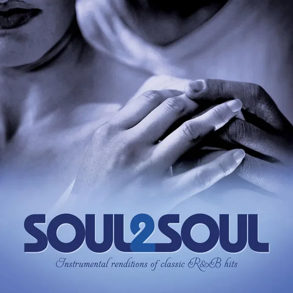 Soul 2 Soul: Instrumental R&B