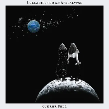 Lullabies for an Apocalypse