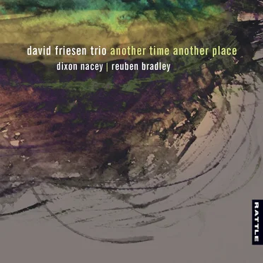 Another Time Another Place by David Friesen Trio - album cover