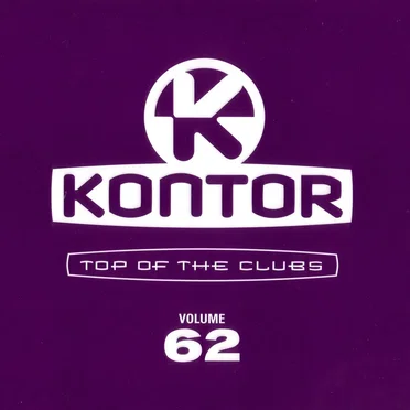Kontor: Top of the Clubs, Volume 62 by Various Artists - album cover