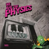 We Are the Physics artist image