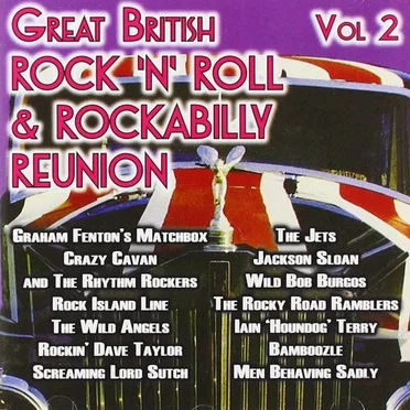 The Great British Rock 'n' Roll & Rockabilly Reunion Vol. 2 by Various Artists - album cover