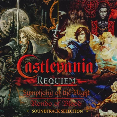 Castlevania Requiem: Symphony of the Night | Rondo of Blood Soundtrack Selection by Various Artists - album cover
