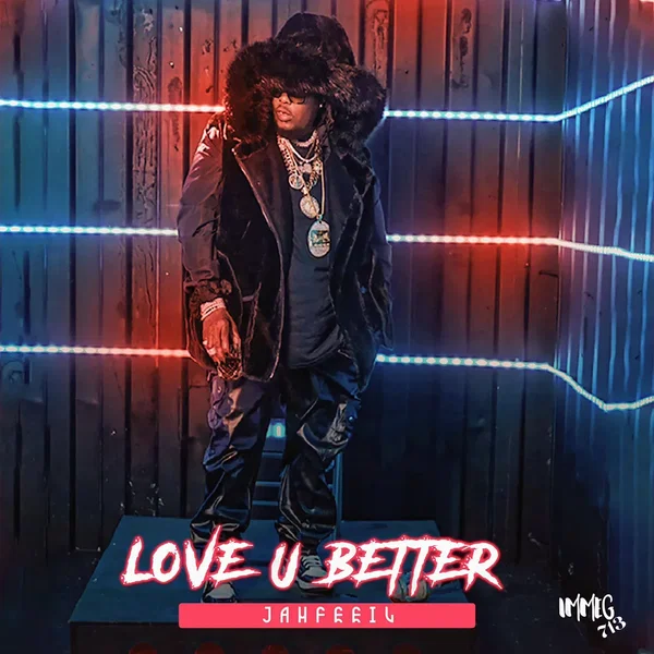 LOVE U BETTER