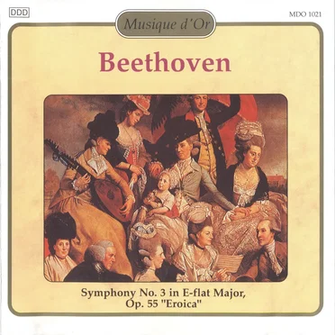 Symphony No. 3 in E-flat major, Op. 55 "Eroica"